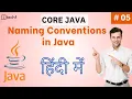 Naming Conventions In Java Method Naming Conventions In Java Naming Conventions In Java 05