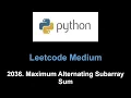 Leetcode 2036 Maximum Alternating Subarray Sum state dp