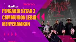 Joko Anwar Buat Pengabdi Setan 2 Communion Lebih Menyeramkan