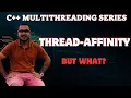 CPU Core Pinning Explained Thread Affinity for Performance Critical Systems