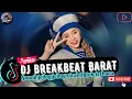 Download Lagu DJ TIKTOK TERBARU 2025 FULL BASS 🎵|| DJ CAMPURAN TRENDING - VIRAL FYP DJ BREAKBEAT BARAT TERBARU 🎵
