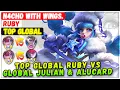 Lagu Top Global Ruby VS Global Julian \u0026 Supreme Alucard [ Top Global Ruby ] N4cho met vleugels. - MLBB