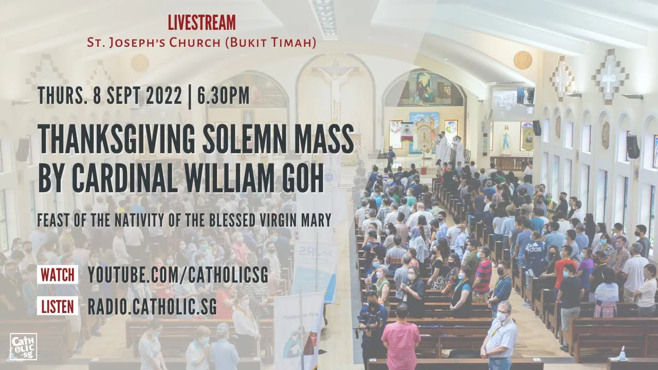 Thanksgiving Solemn Mass by Cardinal William Goh