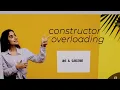 Constructor Overloading Explained with Examples