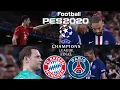 [PS4] PES 2020 UEFA Champions League Final (FC Bayern Munich vs Paris Saint-Germain Gameplay)