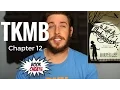 To Kill a Mockingbird Chapter 12 Summary