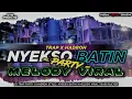Download Lagu DJ NYEKSO BATIN X MELODY VIRAL ‼️STYLE TRAP PARTY X HADROH || GTN PRODUCTION