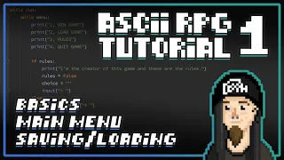 Python ASCII RPG Tutorial Basics Main Menu Saving