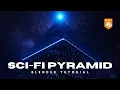 How To Make A Sci-Fi Pyramid in Blender - Full Breakdown