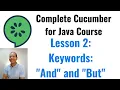 Complete Course of Cucumber for Java And and But Keywords