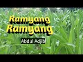 ABDUL ADJIB - RAMYANG RAMYANG