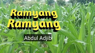 Download ABDUL ADJIB - RAMYANG RAMYANG MP3