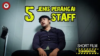 5 JENIS PERANGAI PEKERJA | Shortfilm TBH