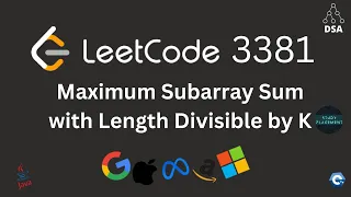 LeetCode 3381 Maximum Subarray Sum Divisible by K Prefix Mod Trick Optimal Solution