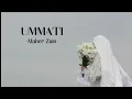 Download Lagu Ummati - Maher Zain (Speed Up)