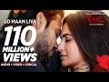 Download Lagu LO MAAN LIYA Video Song | Raaz Reboot | Arijit Singh | Emraan Hashmi, Kriti Kharbanda, Gaurav Arora