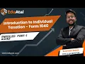 Overview to the U S Individual Tax Understanding the Flow of Form 1040