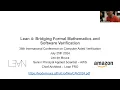 CAV 2024 Keynote Lean 4 Bridging Formal Mathematics and Software Verification by Leonardo de Moura
