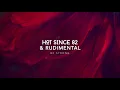 Hot Since 82 & Rudimental - Be Strong (Official Lyric Video)