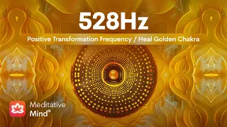 528Hz Heal GOLDEN Chakra Bring Positive Transformation Ambient Awakening Hang Drum Music