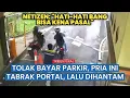 Lagu Tak Mau Bayar, Pemotor Ngamuk Terobos Portal Bendungan Lahor, Petugas Sempat Cekcok!