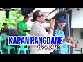 Download Lagu KAPAN RANGDANE ~ TENGDUNG // CITRA NADA LIVE DESA GEBANG UDIK (BLOK ANJUN) // GEBANG - CIREBON