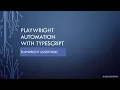 Playwright TypeScript - Part 5 Playwright Assertions