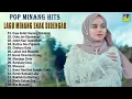Kumpulan Lagu Minang Terbaik 2025 Bikin Hati Adem - Pop Minang Terbaru 2025 Enak Didengar
