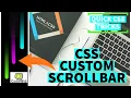 Create a Custom Scrollbar in CSS Customize Scrollbar CSS Tutorial