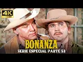 Lagu Bonanza | Serie Especial | Parte 53 (4K ULTRA HD)