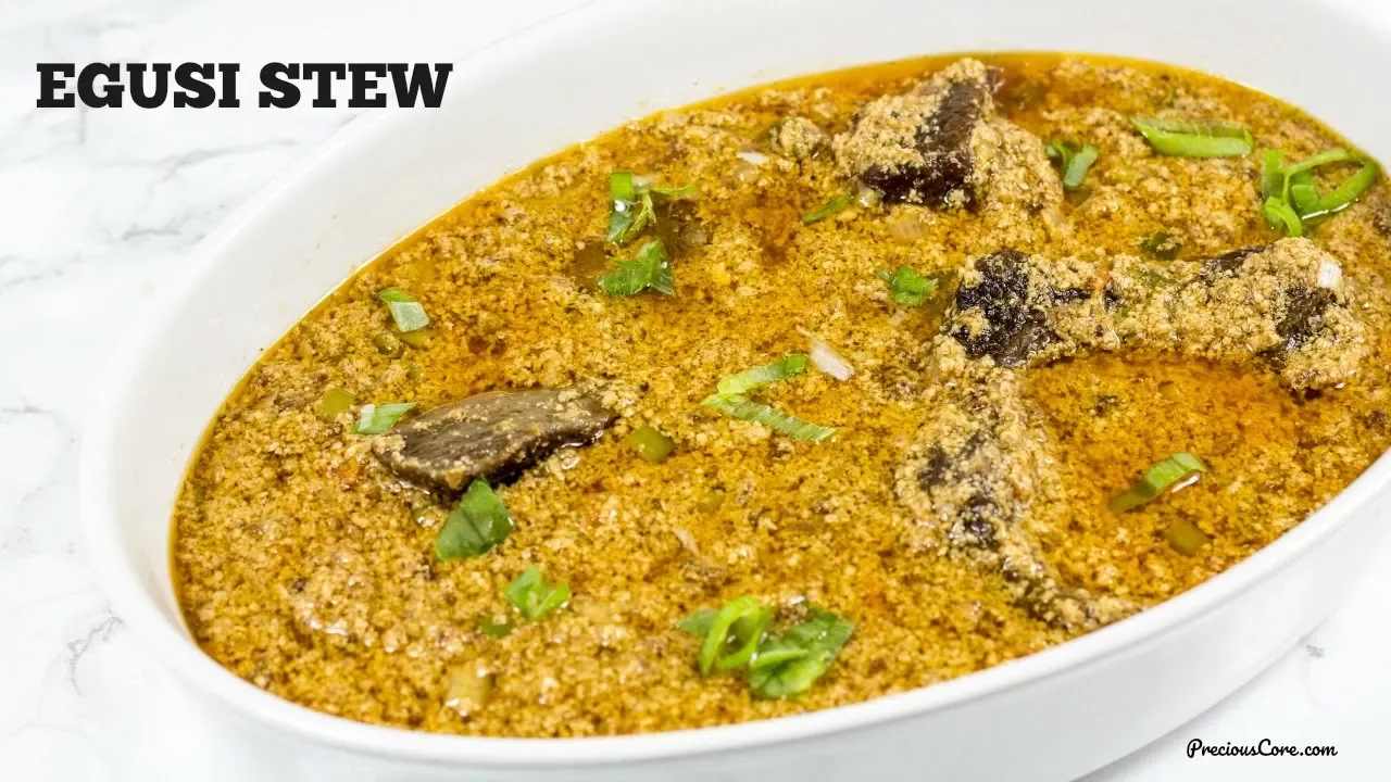 Egusi Stew - Precious Kitchen - Episode 54