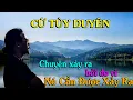 Lagu MỌI CHUYỆN TÙY DUYÊN/ Chuyện xảy ra bởi vì NÓ CẦN ĐƯỢC XẢY RA... - Thiền Đạo