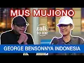 Download Lagu APA IYA SAYA ‘GEORGE BENSON’ NYA INDONESIA?! | MUS MUJIONO | #TALKTOME