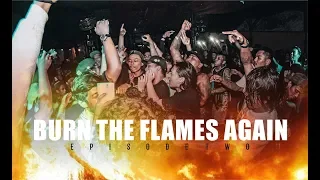 Download Serigala Malam - Burn The Flames Again - Ep.2 MP3