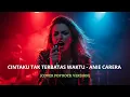 Download Lagu Cintaku Tak Terbatas Waktu - Anie Carera | COVER ROCK VERSION