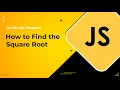 JavaScript Program to Find the Square Root