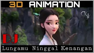 Download SEDIH!!! DJ LUNGAMU NINGGAL KENANGAN- SELOW FULL BASS (DJ TANI REMIX)//3D ANIMATION MP3