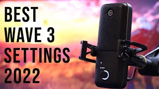 Elgato Wave 3 Best Settings 2022 VST Tutorial