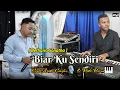 Download Lagu BIAR KU SENDIRI ( BETHARIA SONATHA ) COVER ARISTO CENGKA