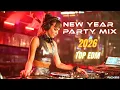 Lagu New Year Mix 2026⚡Tomorrowland 2026⚡Best Mashup \u0026 Remixes Of Popular Songs⚡Festival Music Mix 2026