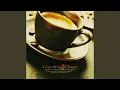 Download Lagu Happiness of a cup of coffee