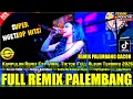 Lagu REMIX PALEMBANG 2026 REMIX FYP VIRAL TIKTOK REMIX ORGEN PALEMBANG FULL BASS