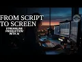 From Script to Screen How AI Can Streamline Your Entire Production Workflow