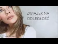 Download Lagu ZWIĄZEK NA ODLEGŁOŚĆ.  PODSTAWY + Czy Mu zależy? LDR W PRAKTYCE.