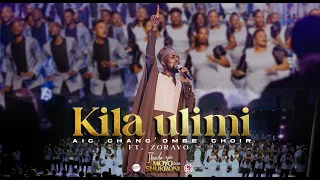 aic changombe choir cvc ft zoravo kila ulimi official live video 