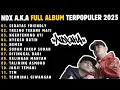 Download Lagu NDX AKA FULL ALBUM 2025 NEW LAGU TERBARU | KELINGAN MANTAN #ndxaka #ndxakafamilia 