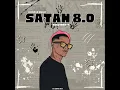 Satan 8.0 (African Music)