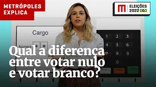 Entenda a diferença entre votar nulo ou branco