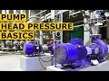 Pump head pressure basics