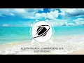 Download Lagu Elektronomia - Summersong 2018 [ Dextor Remix ]